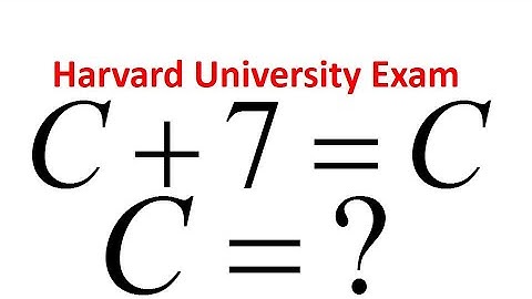 Solving a "Harvard" university entrance exam || Find the Value C || Interesting Math Radical Problem