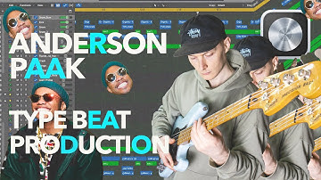 How To Make Soul Funky Anderson Paak Type Beat In Logic Pro X