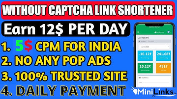 Without Captcha High CPM Link Shortener 2020 | Daily Payment