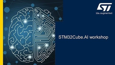 MOOC - STM32Cube.AI workshop