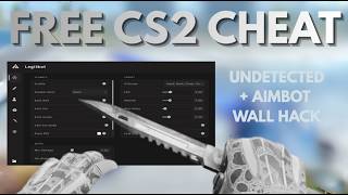 FREE CS2 CHEAT! UNDETECTED HACK FOR CS2! / ONLY FREE CHEAT OUT!