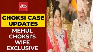 Mehul Choksi Case Updates: Priti Choksi Defends Her Husband | India Today Exclusive