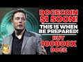 Elon Musk REVEALS Dogecoin Will Be $1 SOON (Do This Now) Dogecoin Price Prediction, Dogecoin - DOGE