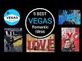 TOP 5 VEGAS BEST IDEAS For Valentine&#39;s Day Or Romantic Dates