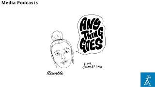 Anything Goes with Emma Chamberlain Starting My Own Company Media Podcasts
