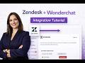 How to Add an AI Agent to Zendesk (Wonderchat Integration Guide)