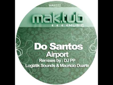 Do Santos - Airport (DJ PP Remix)