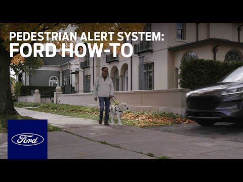Pedestrian Alert System | Ford How-To | Ford
