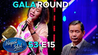 NEPAL IDOL SEASON 3 | GALA ROUND | ELIMINATION DAY | EPISODE 15 | AP1HD