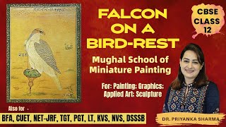 Falcon on a Bird-Rest - Painting | CBSE Class 12 | CUET BFA NET TGT PGT KVS NVS DSSSB | Dr. Priyanka