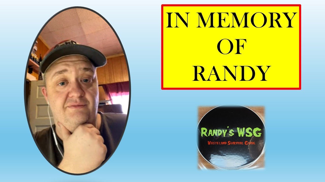 Rip Randy IN MEMORY OF RANDY. RIP MY FRIEND. - YouTube