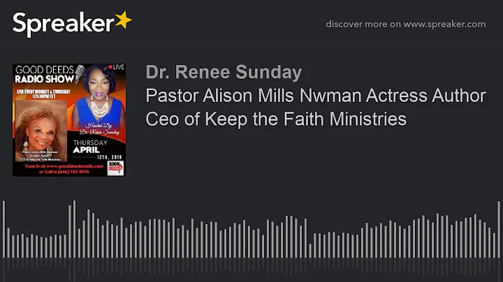 Pastor Alison Mills Nwman Actress Author Ceo of Ke...