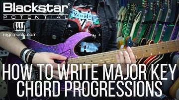 How to Write Major Key Chord Progressions | Blackstar Potential Lesson