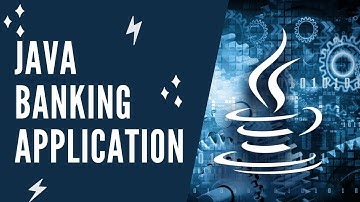 JAVA Basic Banking Application - Part 2 (Practice coding for beginners, and adding it to portfolio)