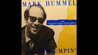 MARK HUMMEL (New Haven, Connecticut, U.S.A) - Look Whacha Done