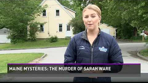 Maine Mysteries: The Murder of Sarah Ware