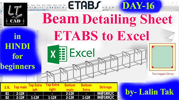 #16| ETABS| How to make Beam Detailing Sheet From ETABS to Excel