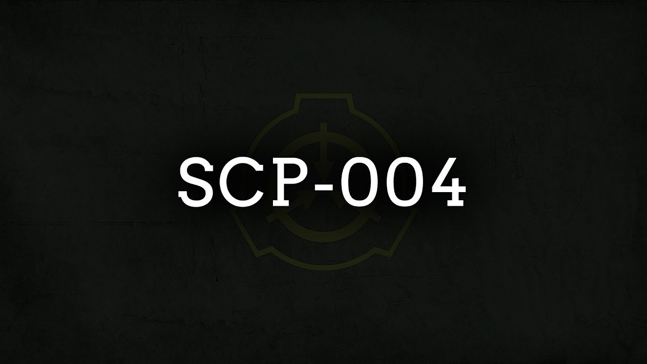 SCP-004 - YouTube