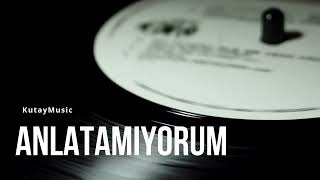 Anlatamıyorum Official Video Slow & Duygusal Türkçe Müzik