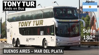 Trip BUENOS AIRES MAR DEL PLATA in TONY TUR Suite 180°, bus Troyano Theia Scania