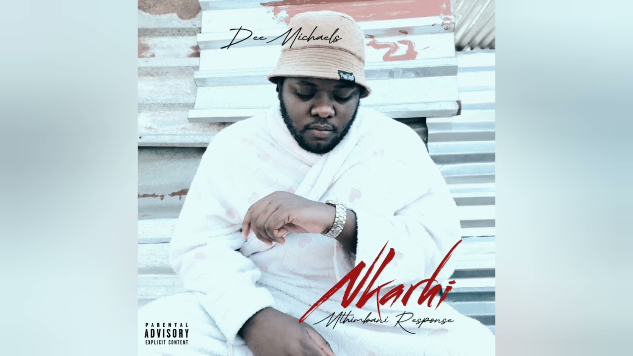 Dee Michaels - Uni Dyela Nkarhi (Response To Mthimbani) 