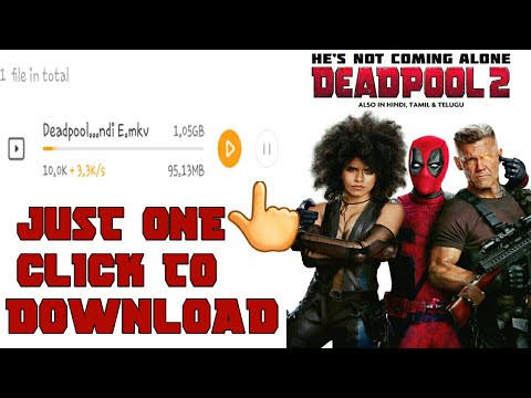 How To Download Deadpool 2 Full Movie