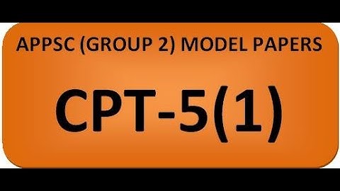 APPSC CPT MODEL PAPER 5 - PART 1/APPSC/ANGRUA (WITH MS ACCESS SYLUBUS/CPT)/Group 2