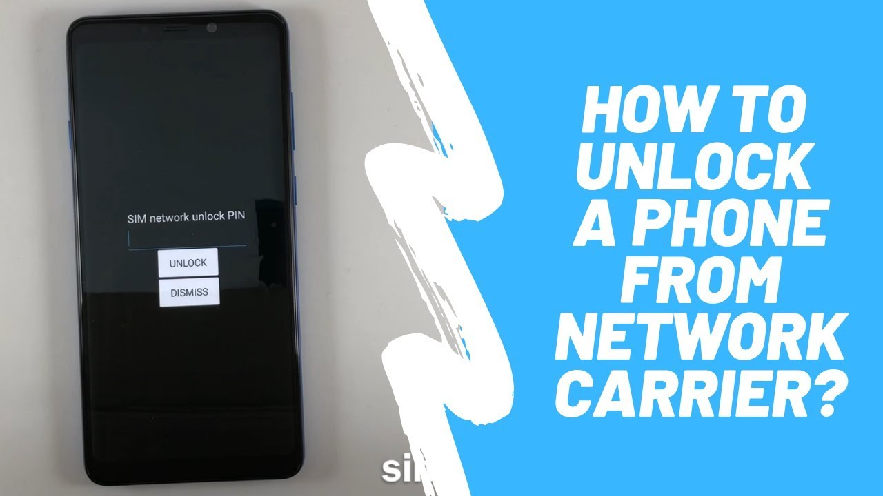 How To Unlock A Phone With Sim Network Unlock Pin Error Android Iphone 2020 Tutorial Youtube