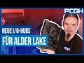 WICHTIGES WISSEN | Günstigere Intel-I/O-Hubs für Alder-Lake-Mainboards | H670, B660, H610 im Detail