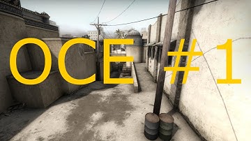 CS:GO EDIT [OCE #1]
