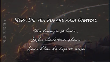 Ek Choti Si Jhalak Lyrics | Mera Dil Yeh Pukare Qawwali version