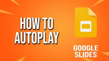 How To Autoplay Google Slides Tutorial