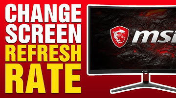 How To Change Screen Refresh Rate On MSI Monitor (2025)