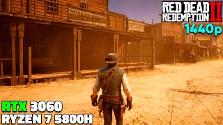 Red Dead Redemption 2 | RTX 3060 Laptop | Ryzen 7 5800H | DLSS ON | 1440p