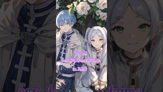 Top 10 Best Japanese Anime In 2024