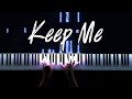 Novo Amor Keep Me Piano Cover 