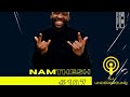 #107 Guest: Namthesh SJ Underground Gqom Podcast