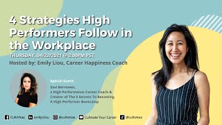 4 Strategies High Performers Follow in the Workplace