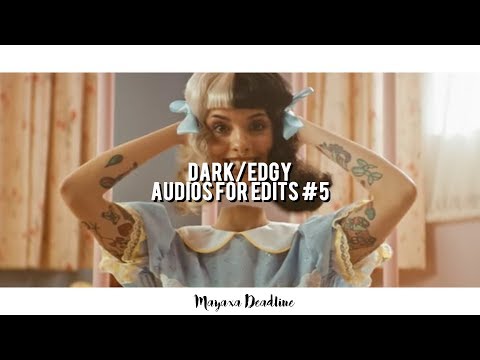 dark/edgy-audios-for-edits-#5