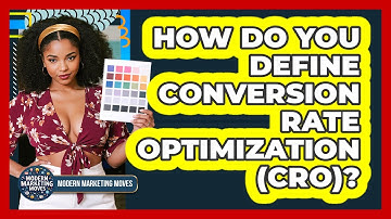 How Do You Define Conversion Rate Optimization (CRO)?