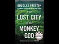 The lost city of the monkey god