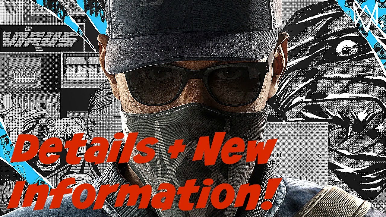Watch Dogs 2 - Information, Release Date, & Clips!