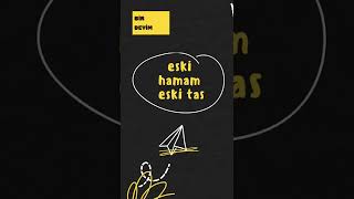 Günün Deyimi L Eski Hamam Eski Tas Resimi