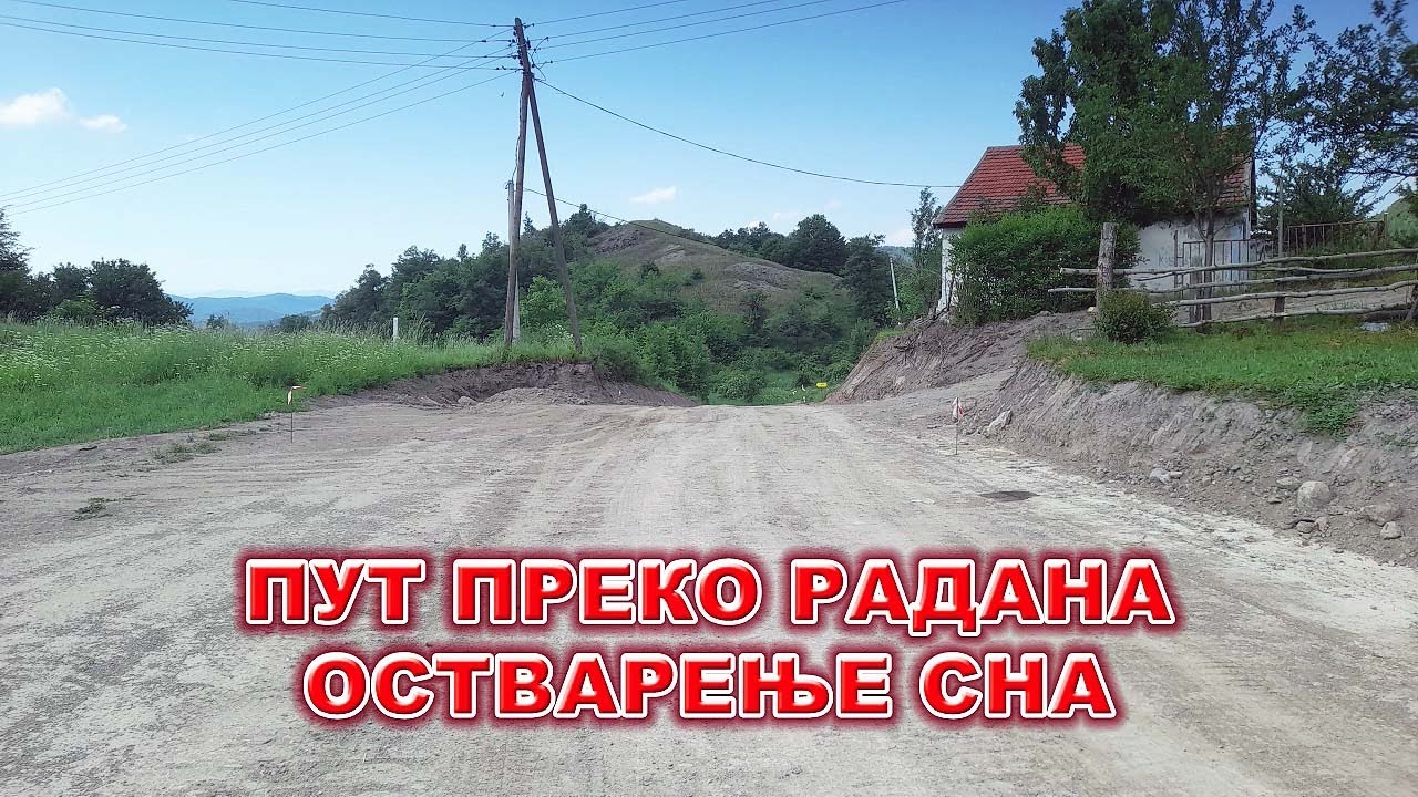 Пут преко Радан планине - остварење снова