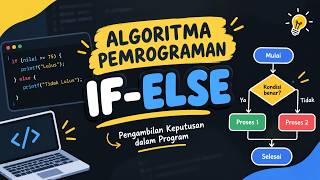 Full (3) Algoritma Pemrograman mengenai logika if else Update