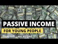 Passive Income for Young People