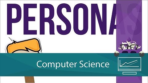 User Experience Design: Personas