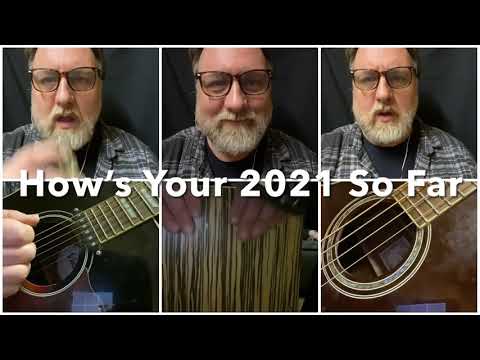 How’s Your 2021 So Far