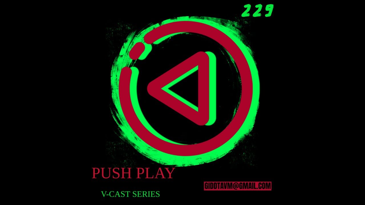 Vertical PUSH PLAY EP 229 (CHUCK CHAN INTERVIEW)
