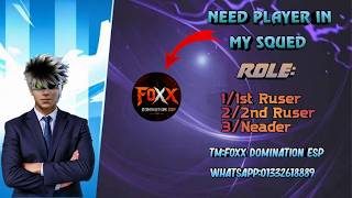 NEED PLAYER IN MY SQUED ll FF WS 2026 ll FOXX DOMINATION ESP screenshot 2